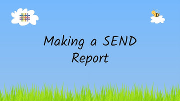 Creating a SEND Report