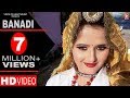 Banadi | Raj Sherry | Anjali Raghav | Farista | New Most Popular Haryanvi Dj Songs 2017
