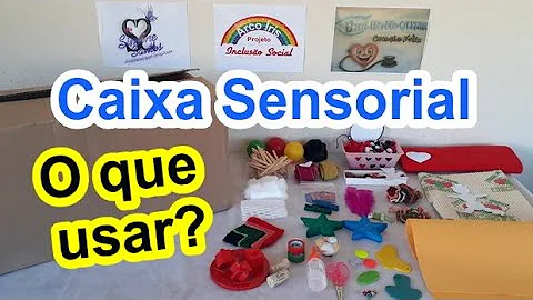 O que colocar dentro da caixa sensorial?