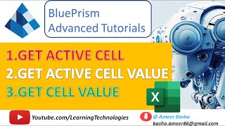 Blue Prism #9 : Get Active Cell, Get Active Cell Value and Get Cell Value Actions - Excel Automation