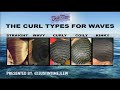 The Truth about Curl Types for 360 Waves ft. Dripset the Wave Group!