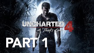 Uncharted 4 A Thief's End Walkthrough Gameplay Part 1 -  (PS5)