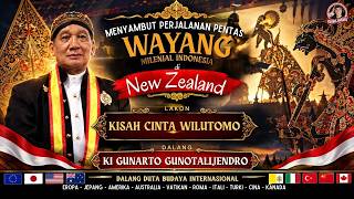 #Wayang Milenial KI GUNARTO GOES TO NEW ZEALAND || KISAH CINTA WILUTOMO