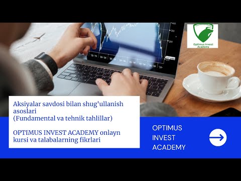 Aksiyalar savdosi haqida tushuncha. Investitsiya qilishdagi asosiy xatolar va onlayn kurs haqida.