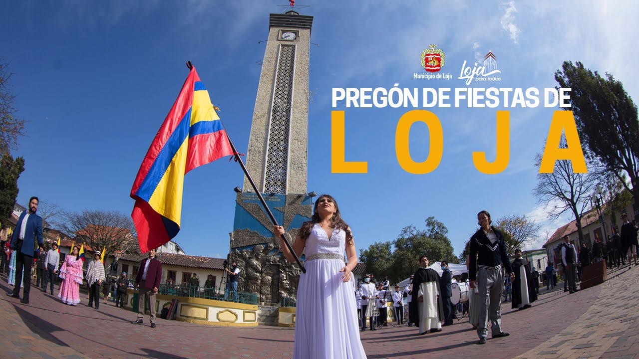 Pregón de fiestas de Loja YouTube