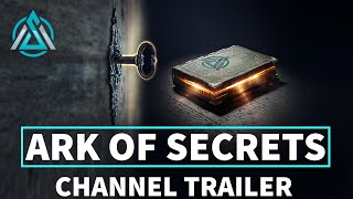 Ark of Secrets | Channel Trailer