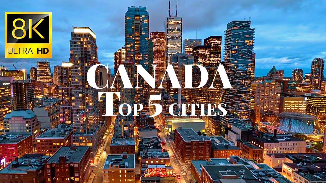 ⁣Cities of Canada in 8K ULTRA HD 60 FPS Drone Video