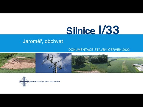 I/33 Jaroměř, obchvat (dokumentace stavby 06/2022)