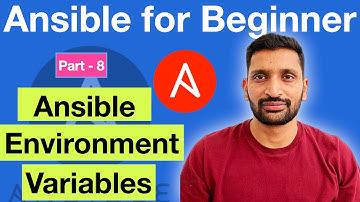 How to use Ansible Environment variables? - Part 8