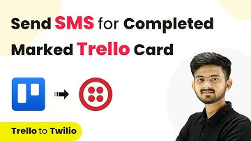 How to Send SMS When Trello Card Mark as Completed
