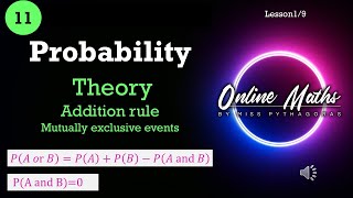 Probability Grade11: L1 Theory, Addition rule, Mutually exclusive events - Mathematics