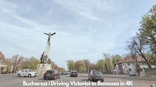 🇷🇴 BUCHAREST, ROMANIA | Driving Victoriei Square to Baneasa Shopping City ☀️ 🇷🇴 [4K 60fps UHD]