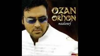 OZAN ORHON  // CANIMSIN CANIM 🌹