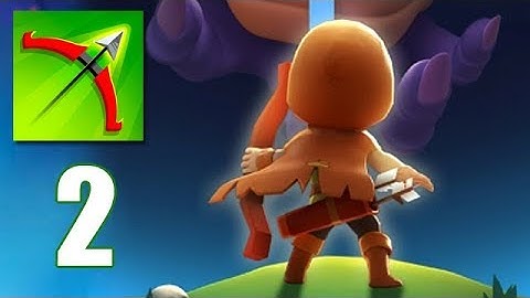 ARCHERO - Part 2 [iOS Gameplay, Walkthrough]