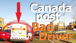 Canada post bad driver