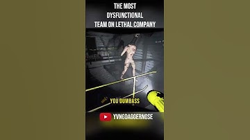 The Most Dysfunctional Team on Lethal Company