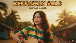 Bengawan Solo   Gesang  Reggae Cover