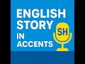 The Silent Thief: Understanding Inflation | SH English Story in Accents