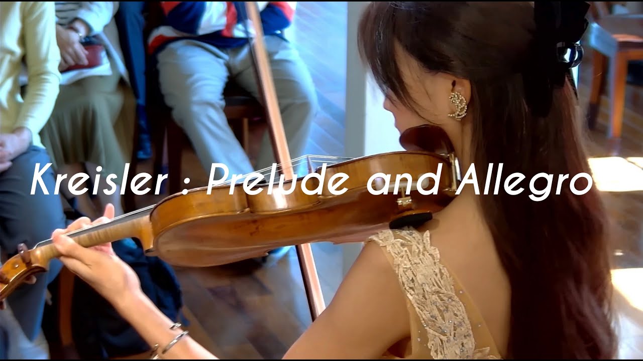 演奏動画】Kreisler: Prelude and Allegro - YouTube