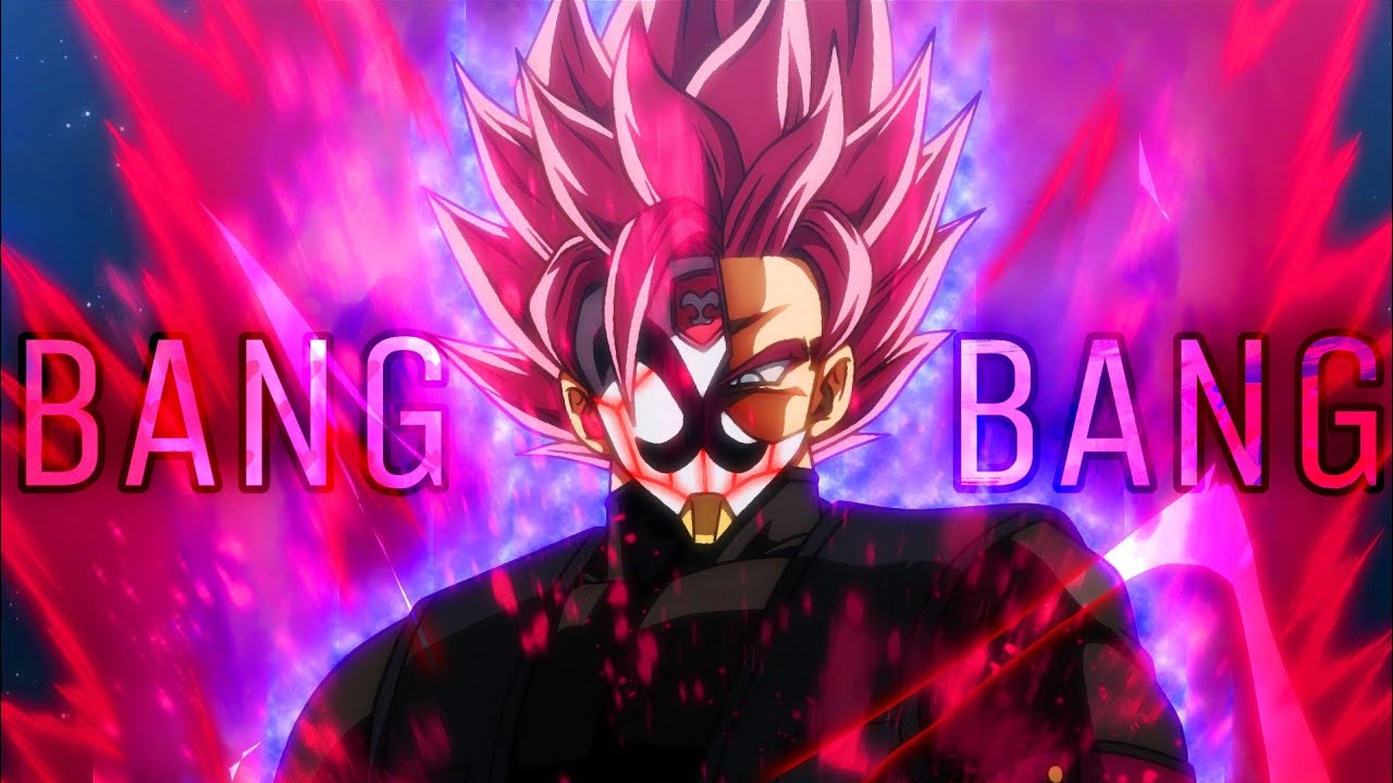 Bang Bang [AMV] Dragon Ball Super Heroes