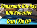 Panasonic bluray player andd recorder  can i fix it