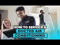 How to service your ducted air conditioning the right way