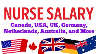 رواتب الممرضة في الولايات المتحدة والمملكة المتحدة وألمانيا وكندا وأستراليا