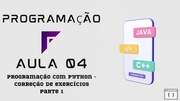 Aula 04 | Programação Python - Correção dos exercícios parte 1