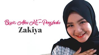 Bawa Aku Ke Penghulu - Lesti - Cover By Zakia
