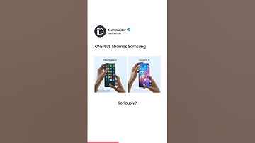 OnePlus Shames Samsung… Seriously? 🥱