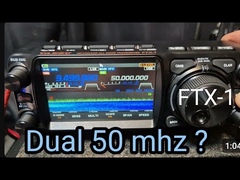 Yaesu FTX-1 , 50 MHZ Dual Receive ? - YouTube