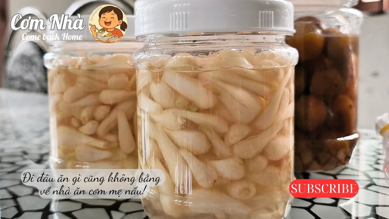 Cách làm dưa kiệu giòn ngon cho ngày tết quê mình miền tây | Cơm Nhà - Come back Home