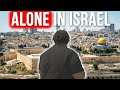 9 days alone in israel with no guide