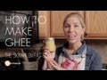 How to Make Homemade Ghee