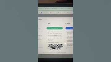LÀM THẾ NÀO ĐỂ NÂNG CẤP LÊN CHATGPT PLUS