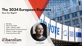 The 2024 European Elections: How Far Right? with Cas Mudde