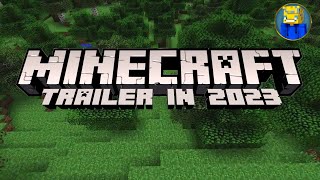 If the Official Minecraft Trailer was Made in 2023!