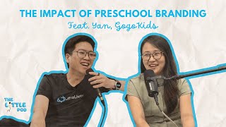 The Impact Of Preschool Branding Feat. Yan GogoKids screenshot 4