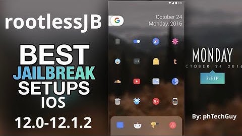 Best jailbreak setup for rootlessJb3 on ios 12-12.1.2
