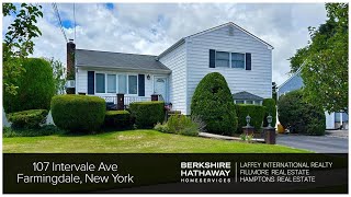 Welcome To 107 Intervale Avenue, Farmingdale, NY | $679,000 | Deborah Munro/Pinuccia M. Bongiorno Welcome To 107 Intervale Avenue, Farmingdale, NY | $679,000 | Deborah Munro/Pinuccia M. Bongiorno