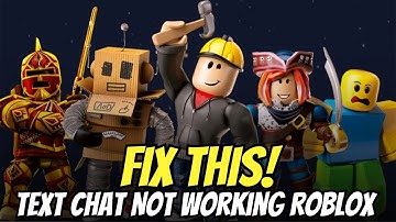 Fix Roblox Unable to Use Text Chat | Text Chat Not Working Roblox