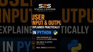 Learn User Input &amp; Output in Python