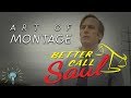Art of Montage: BETTER CALL SAUL