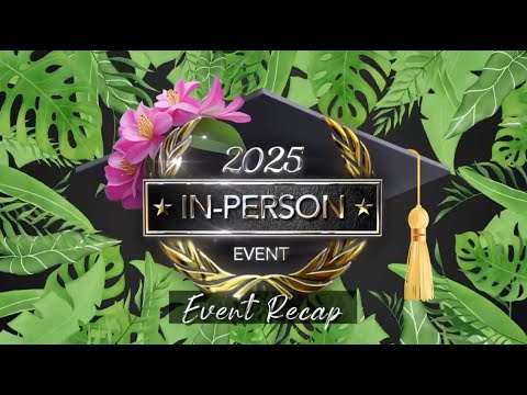 2025 In-Person Graduation - Event Recap