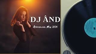 DJ ÂND - Bomb Armenian Mix 2024