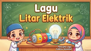 Lagu Sains: Litar Elektrik Lagu Sains: Litar Elektrik