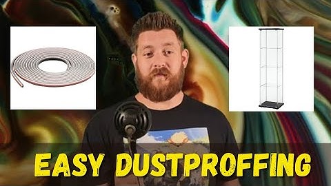 DUSTPROOFING "DETOLFS" + BONUS SHOW & TELL!