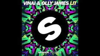 VINAI & Olly James  - LIT (Coming Soon)