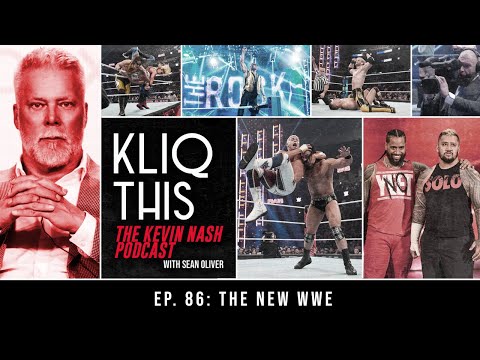 Kliq This #086: The "new" WWE