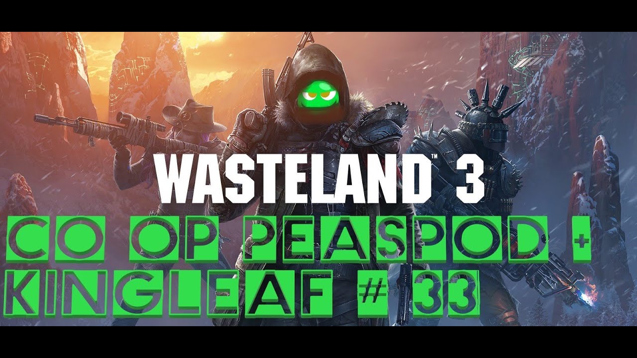 WASTELAND 3 COOP gameplay 33 YouTube